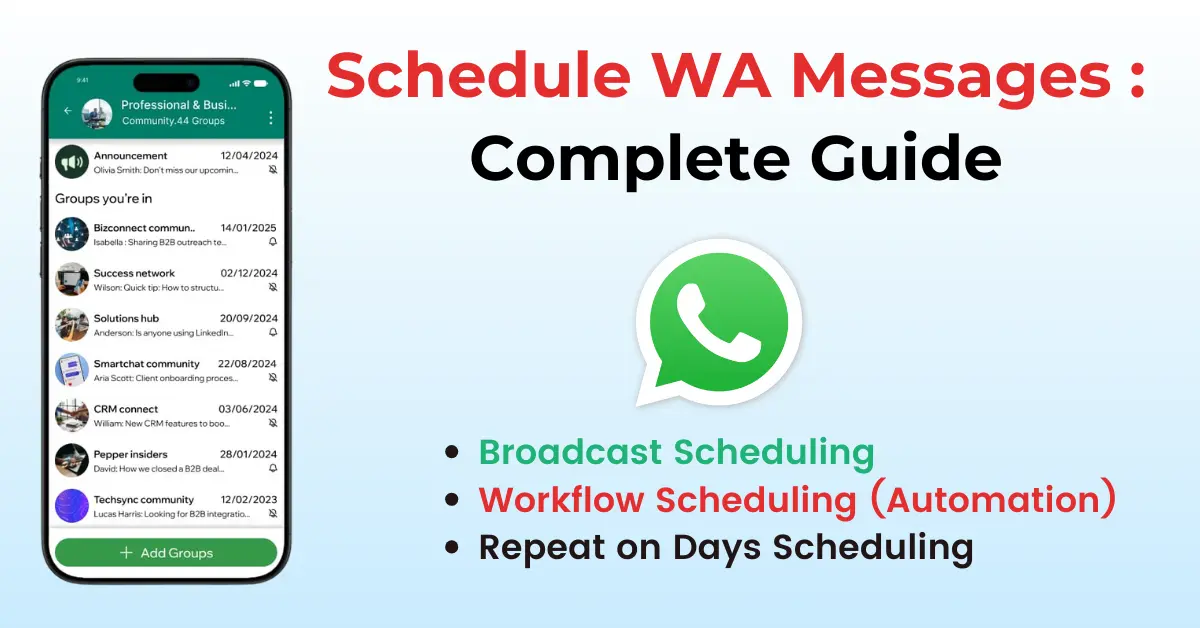 How to Schedule WhatsApp Messages: A Simple Guide to Efficient Messaging