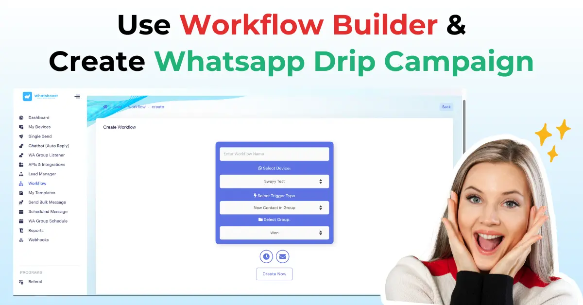 Maximize Engagement with WhatsBoost: A Complete Guide to WhatsApp Drip Campaigns
