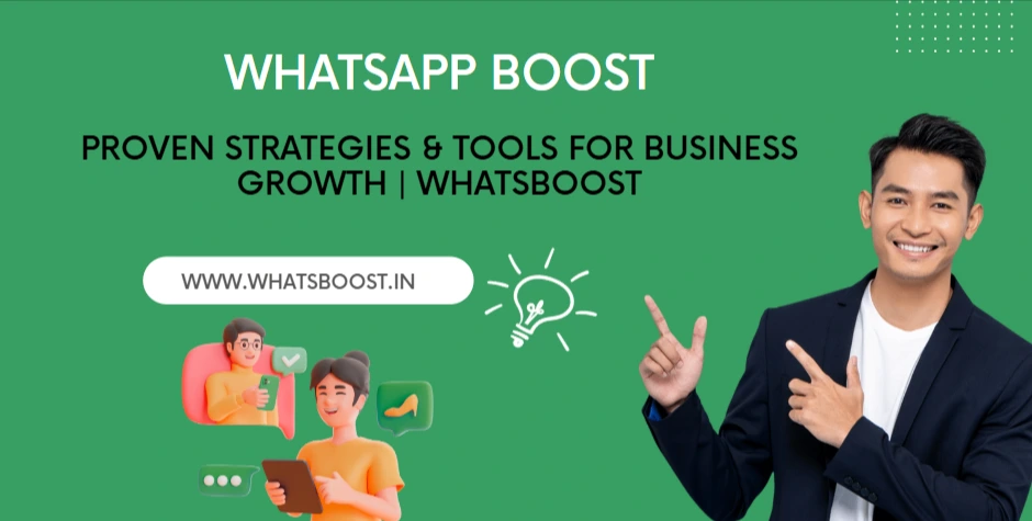 Unlock Greater Sales and Engagement with WhatsApp Boost