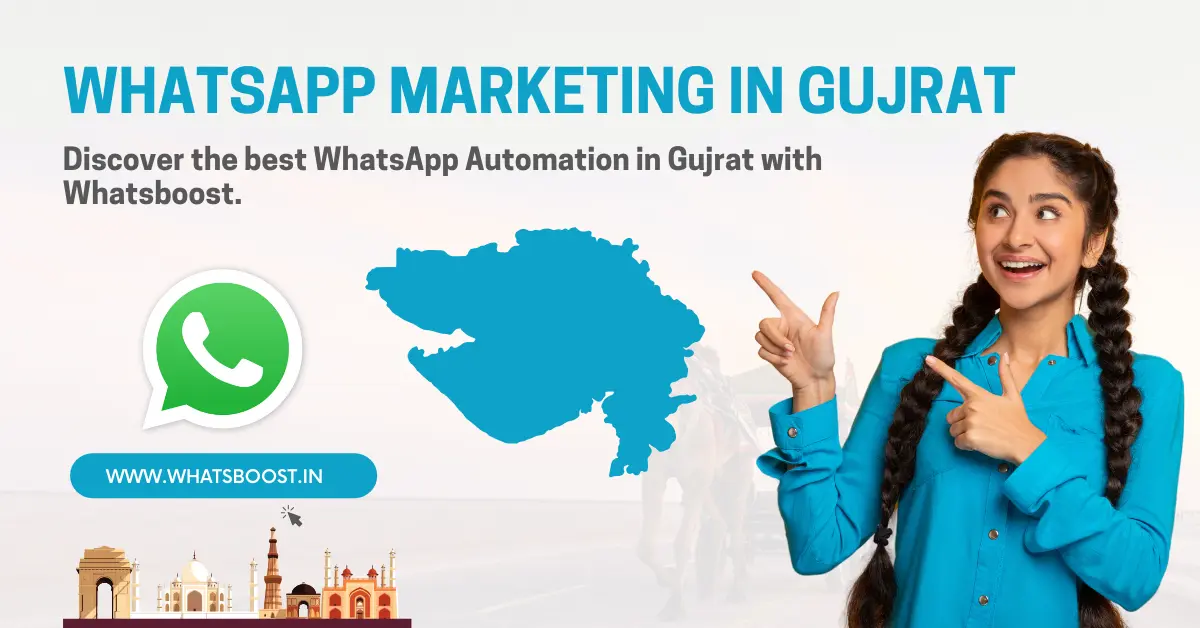 Best WhatsApp Marketing & Automation in Gujrat | Whatsboost
