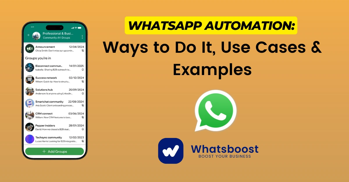 WhatsApp Automation: 2 Ways to Do It, Use Cases & 6 Examples