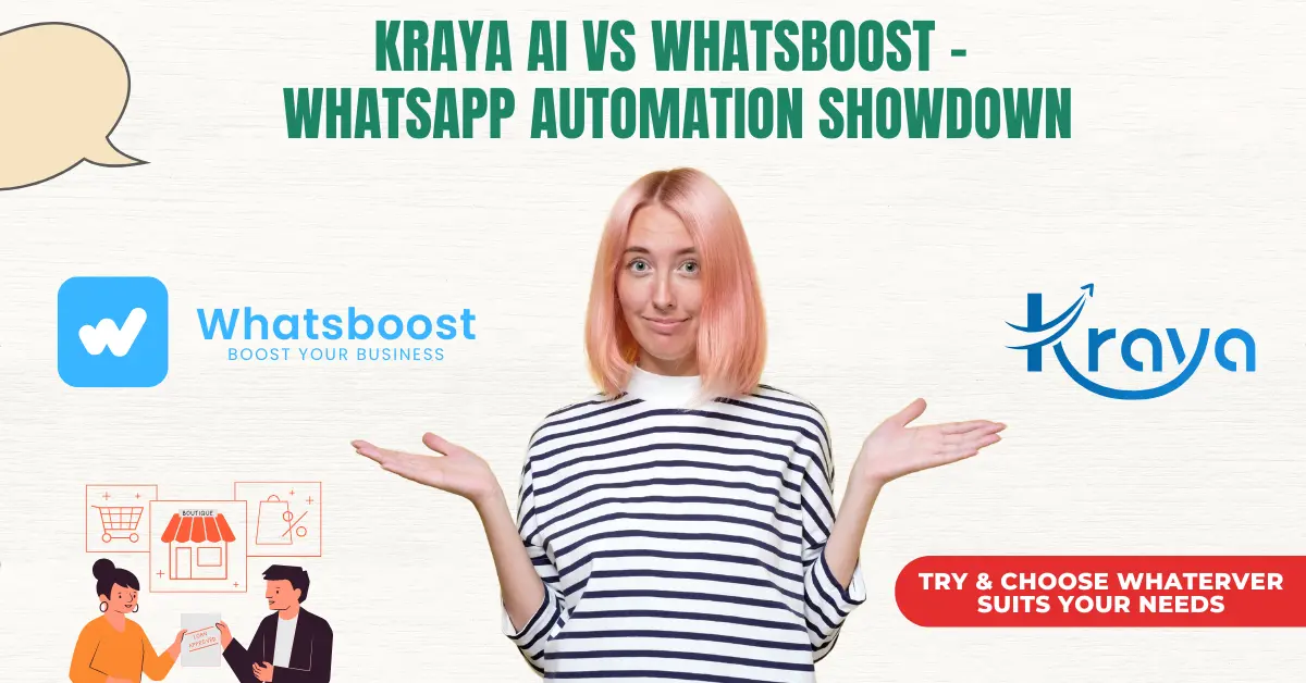 Kraya AI Alternative: Kraya AI vs WhatsBoost – WhatsApp Automation Showdown