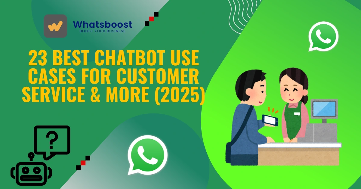 23 Best Chatbot Use Cases for Customer Service & More (2025)