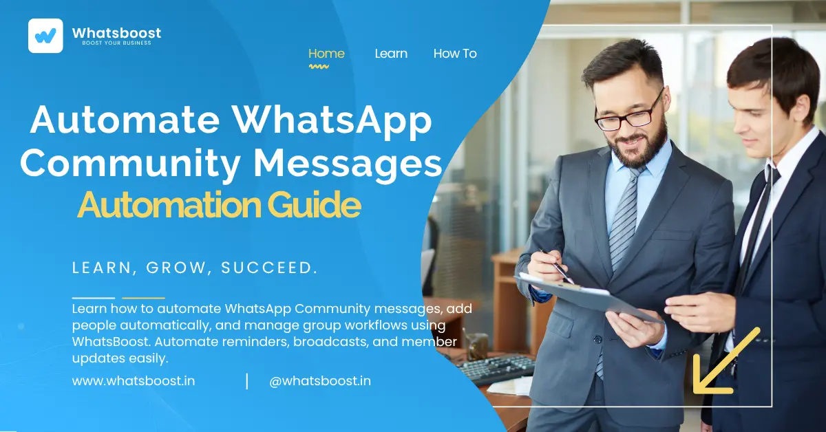 Automate WhatsApp Community Messages – Complete Guide by WhatsBoost