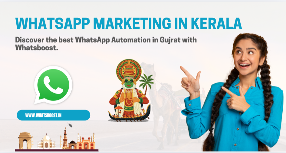 WhatsApp Marketing Automation in Kerala with Whatsboost