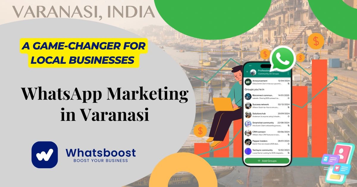 Top 10+ WhatsApp Marketing Companies in Varanasi [2025 Updated List]