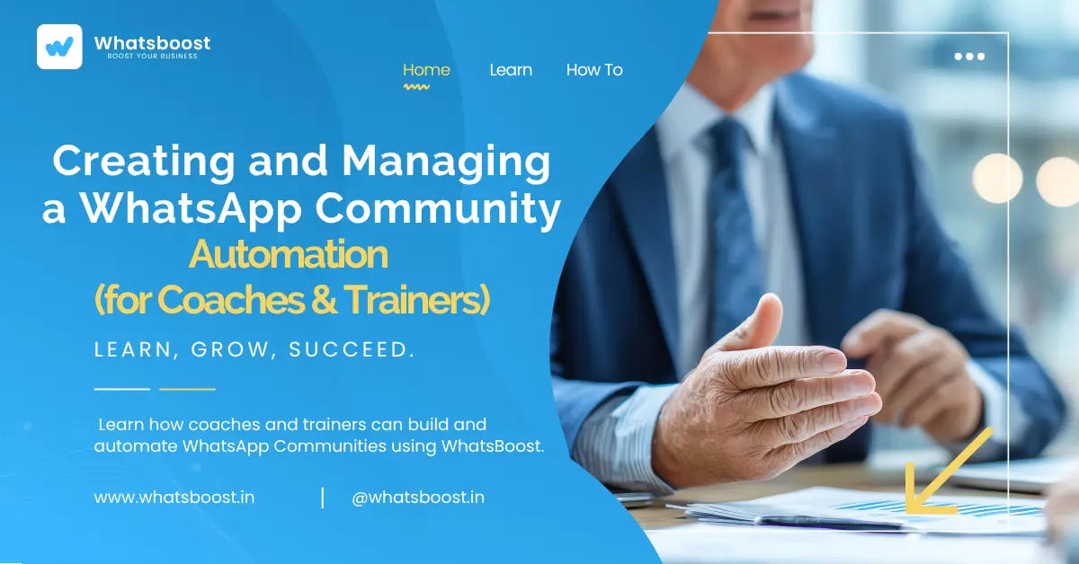 Creating and Managing a WhatsApp Community with Automation (for Coaches & Trainers)