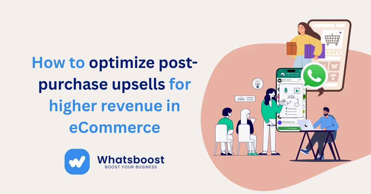 How to Optimize Post-Purchase Upsells for Higher Revenue in eCommerce
