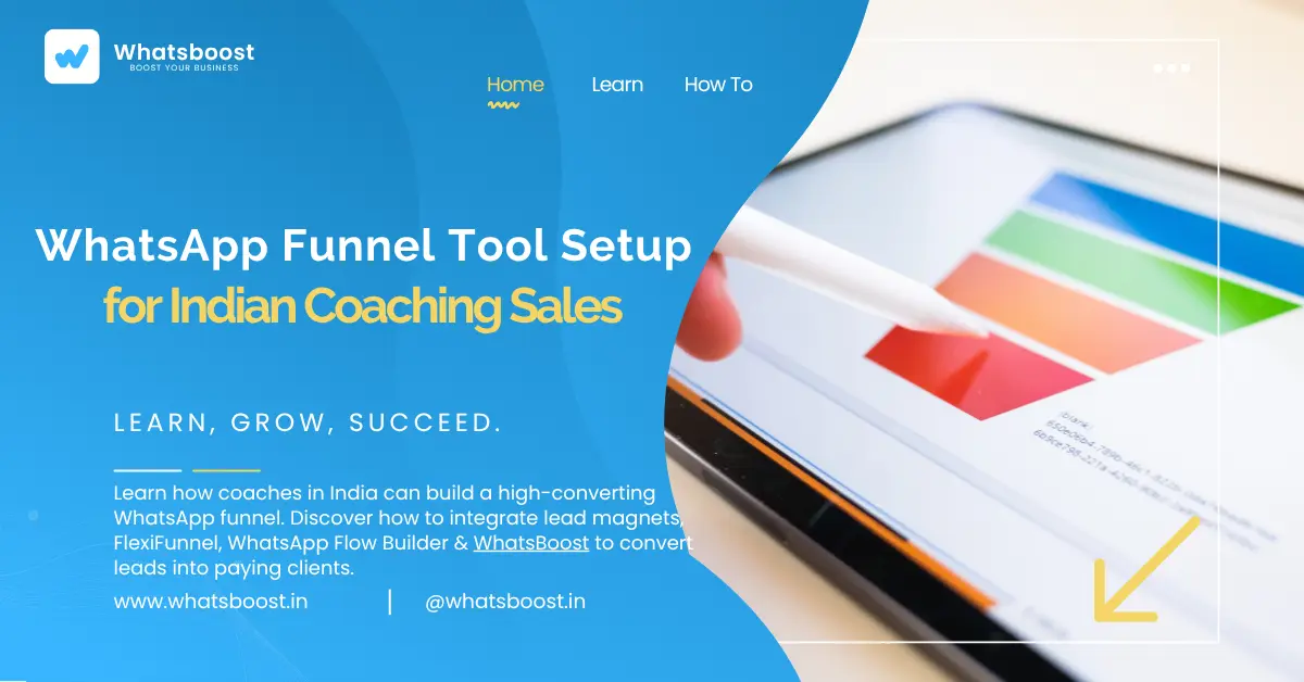 WhatsApp Funnel Tool Setup for Indian Coaching Sales: From Lead Magnet to WhatsApp Chat