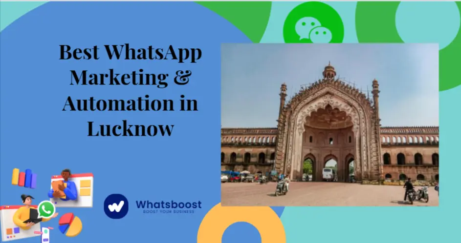 Best WhatsApp Marketing & Automation in Lucknow