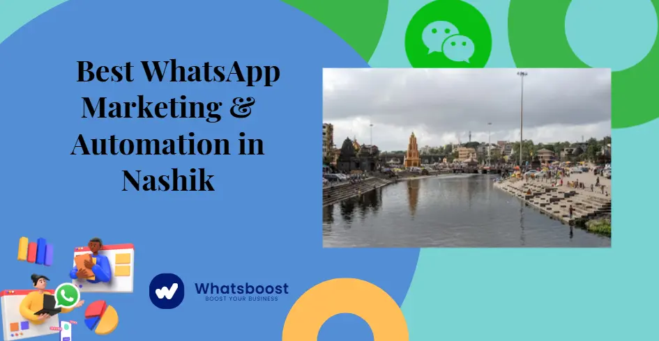 Best WhatsApp Marketing & Automation in Nashik