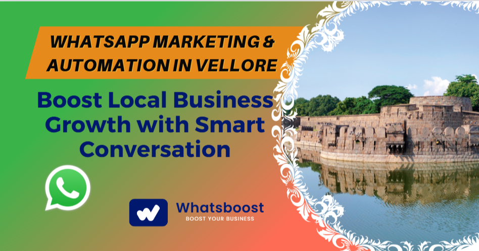 WhatsApp Marketing & Automation in Vellore