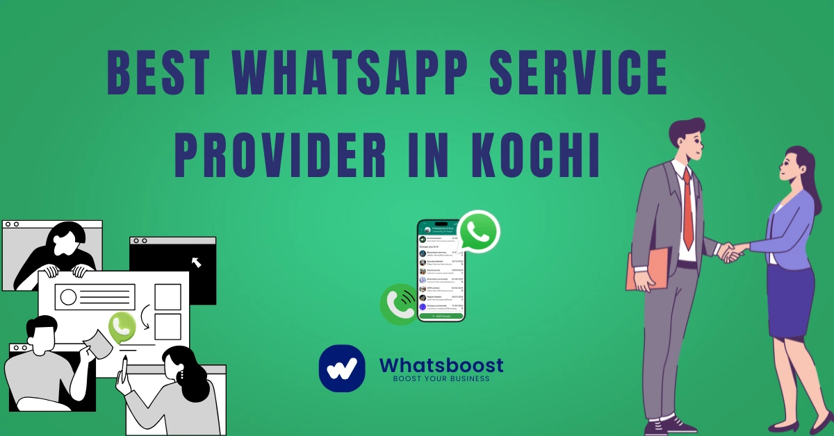 Best WhatsApp Service Provider in Kochi