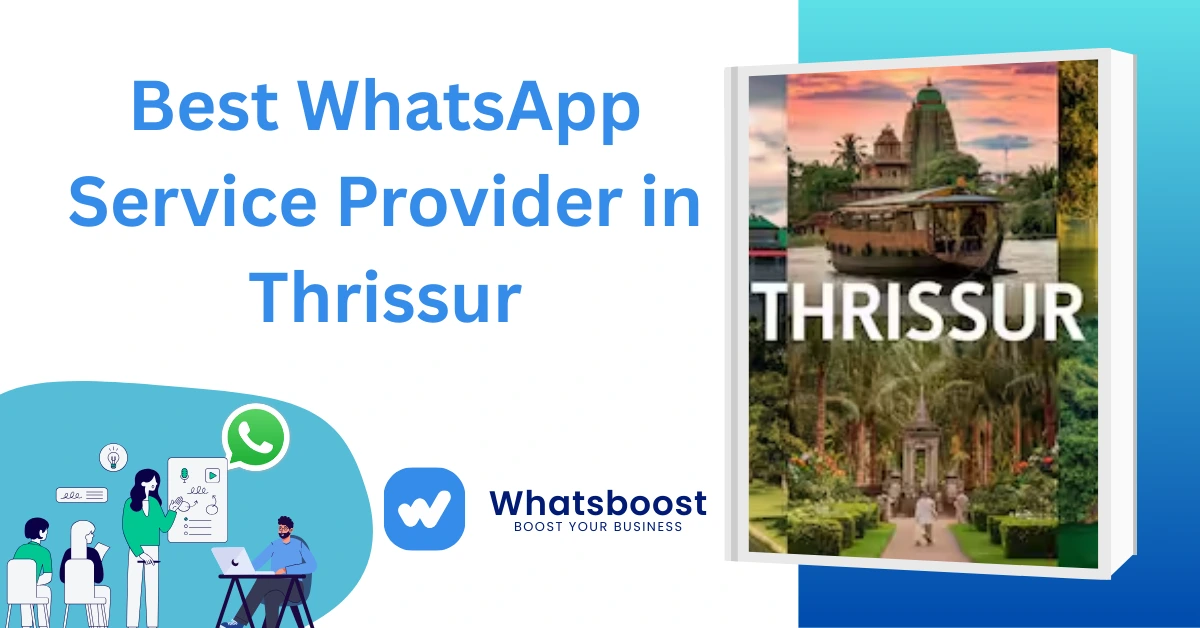 Best WhatsApp Service Provider in Thrissur