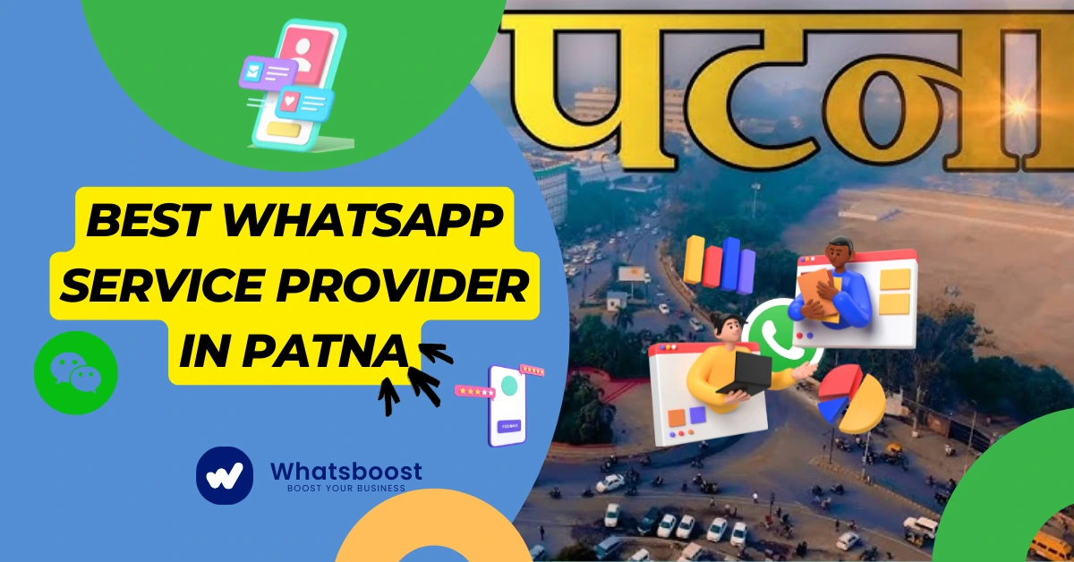Best WhatsApp Service Provider in Patna