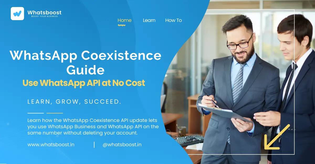 WhatsApp Coexistence Guide 2026: Get WhatsApp API on Existing Number for Free