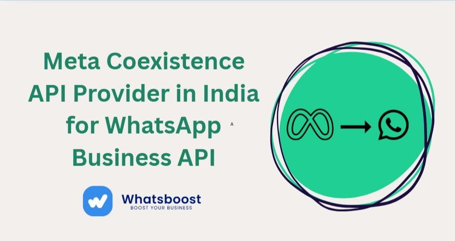 Meta Coexistence API Provider in India for WhatsApp Business API