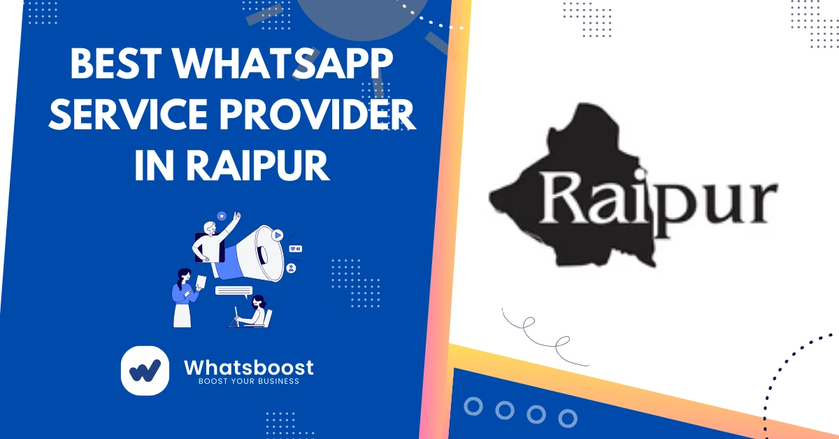 Best WhatsApp Service Provider in Raipur