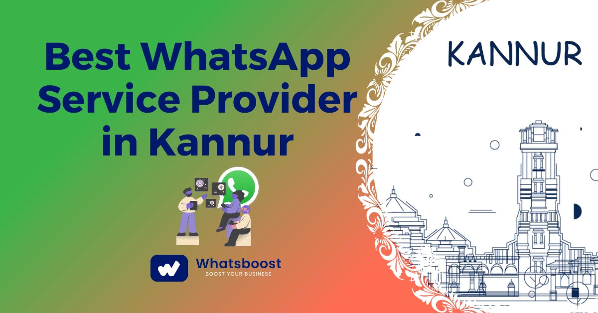 Best WhatsApp Service Provider in Kannur