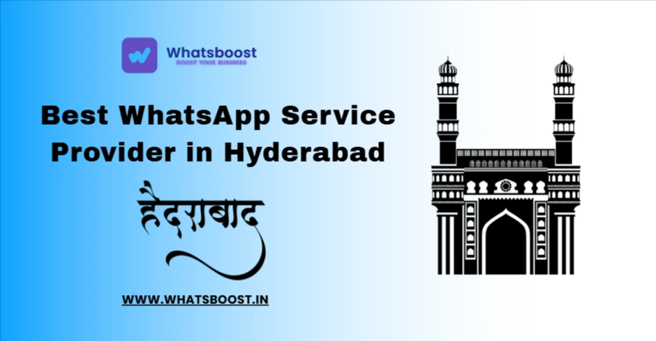 Best WhatsApp Service Provider in Hyderabad