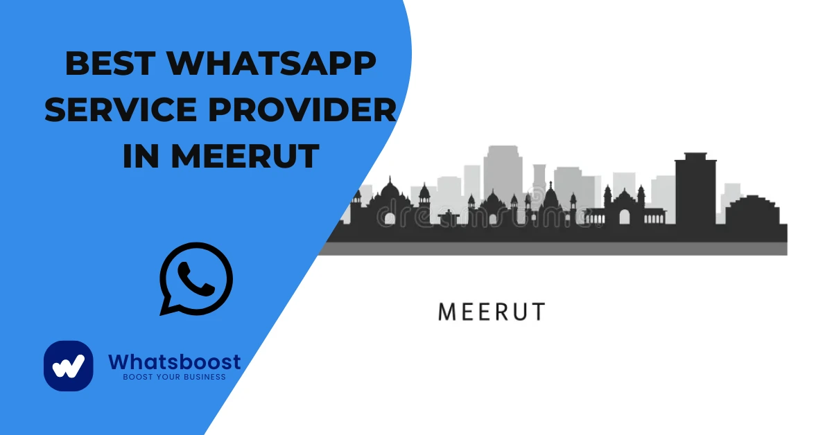 Best WhatsApp Service Provider in Meerut