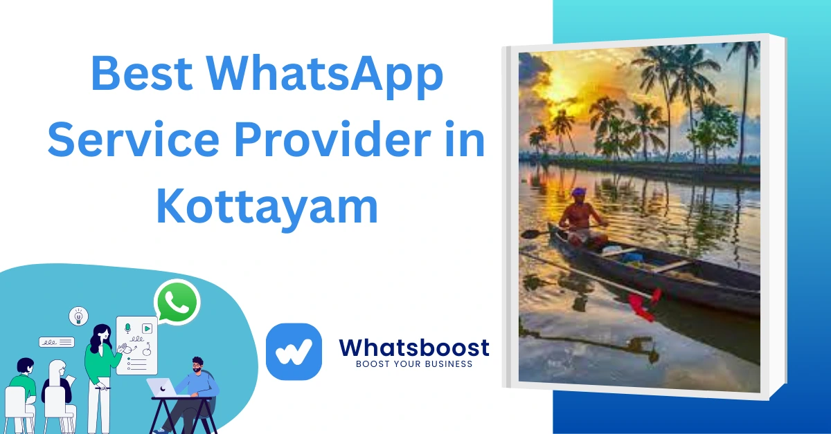 Best WhatsApp Service Provider in Kottayam