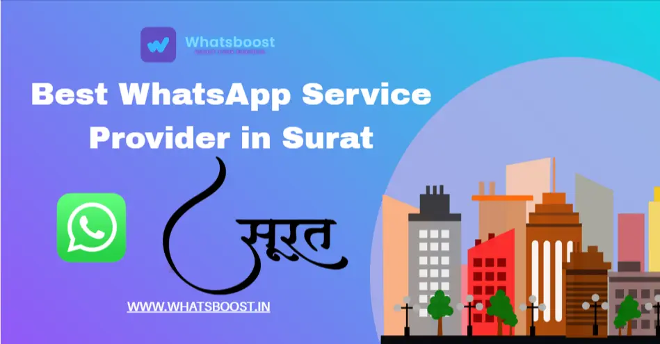 Best WhatsApp Service Provider in Surat