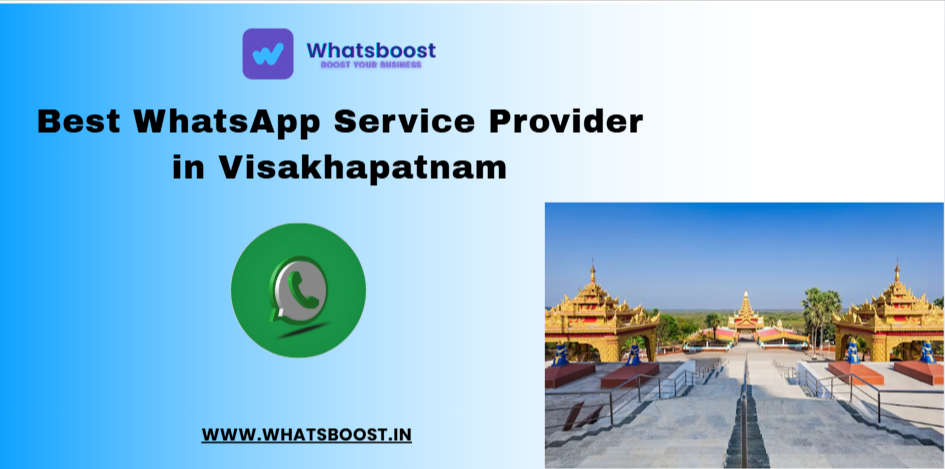 Best WhatsApp Service Provider in Visakhapatnam