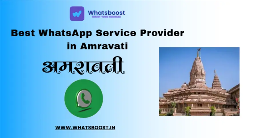 Best WhatsApp Service Provider in Amravati