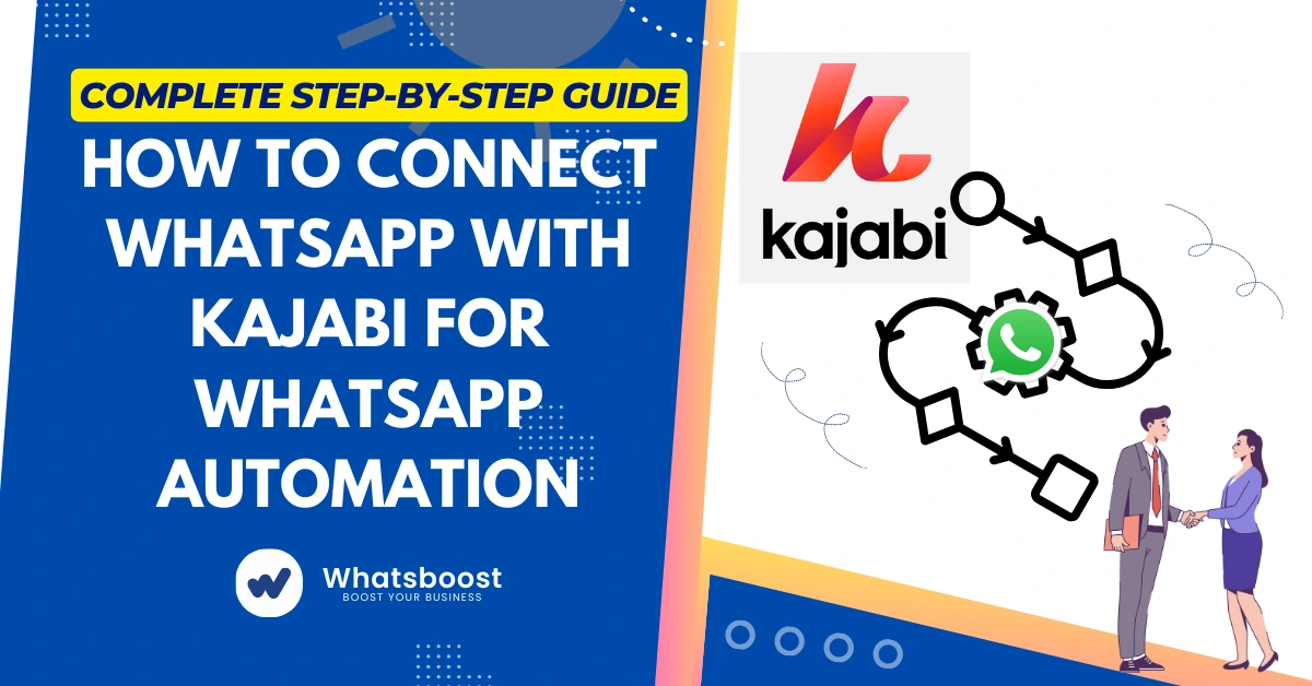 How to Connect WhatsApp with Kajabi for WhatsApp Automation