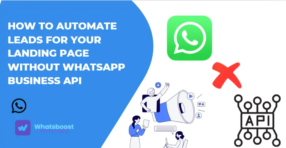 How to Automate Leads for Your Landing Page without WhatsApp Business API