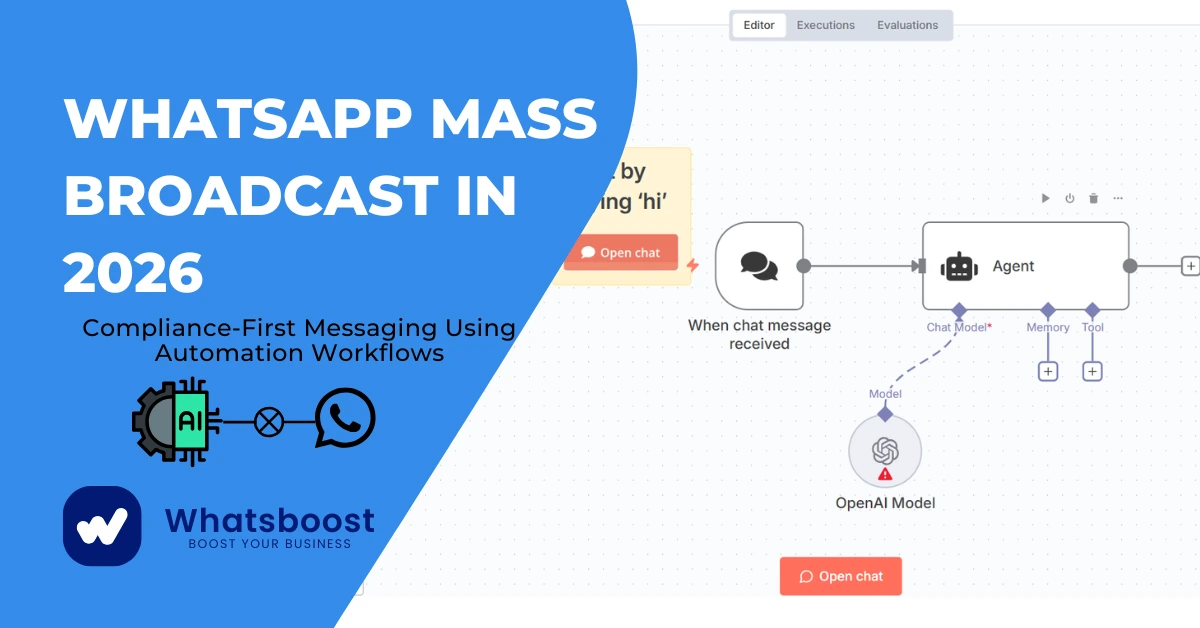 WhatsApp Mass Broadcast in 2026: Compliance-First Messaging Using Automation Workflows
