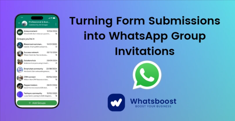 Turning Form Submissions into WhatsApp Group Invitations