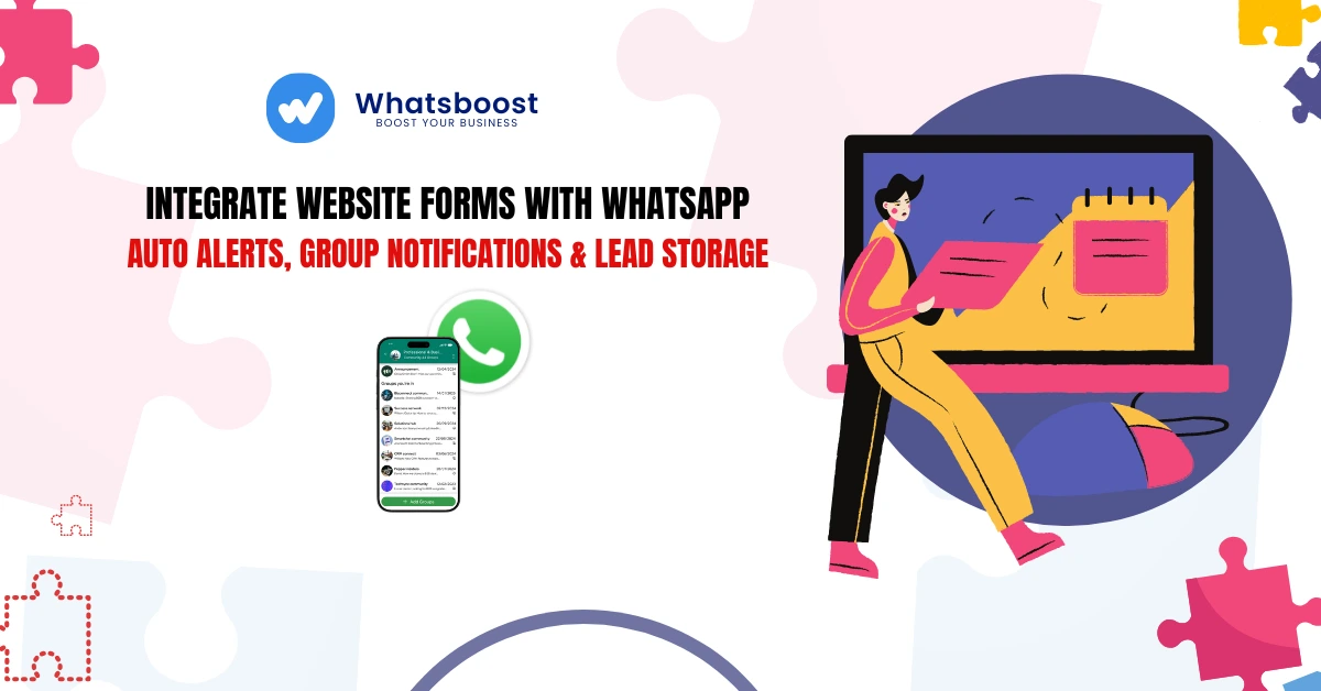 Integrate Website Forms with WhatsApp: Auto Alerts, Group Notifications & Lead Storage