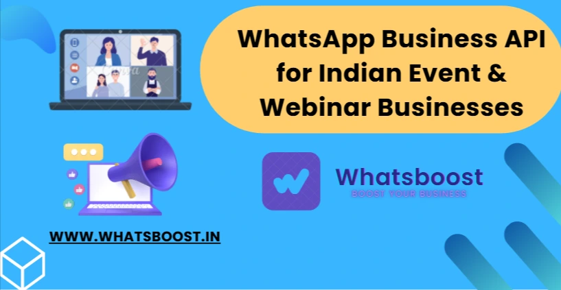 WhatsApp Business API for Indian Event & Webinar Businesses