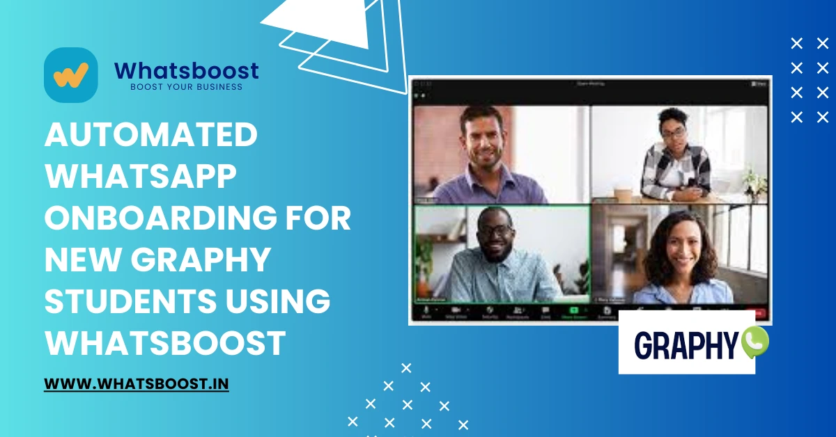 Automated WhatsApp Onboarding for New Graphy Students Using WhatsBoost