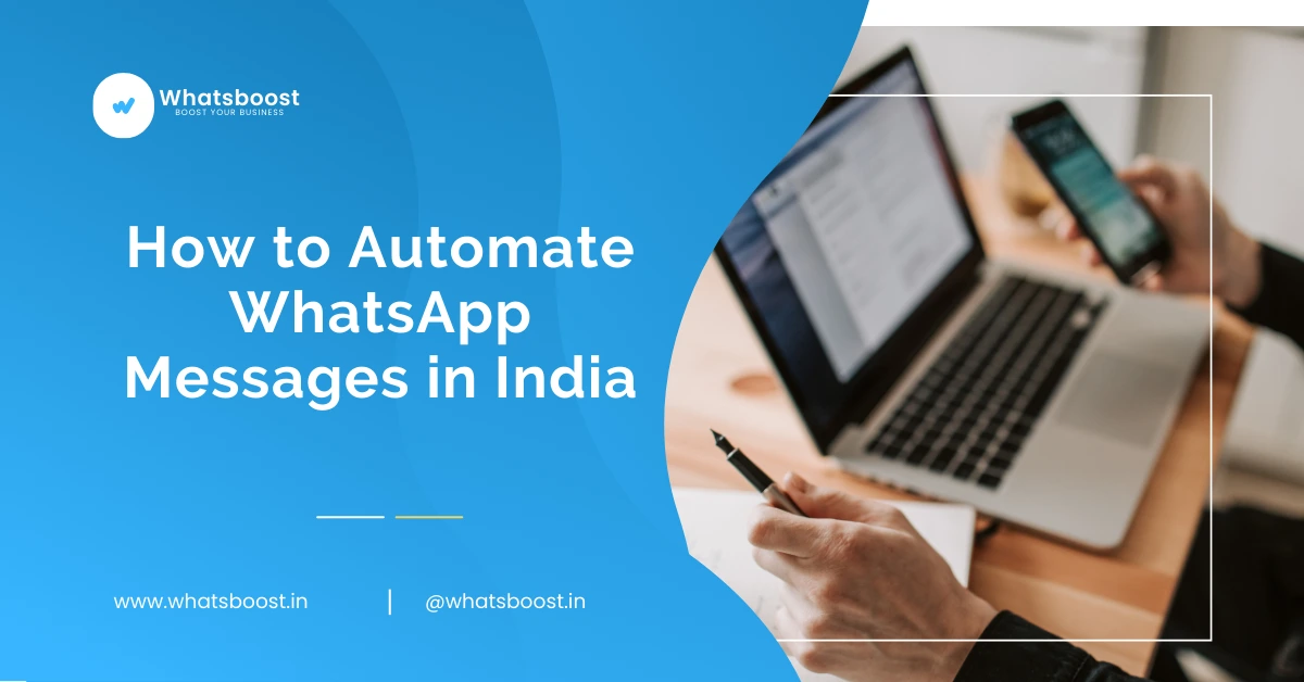 How to Automate WhatsApp Messages in India | WhatsApp Automation Guide