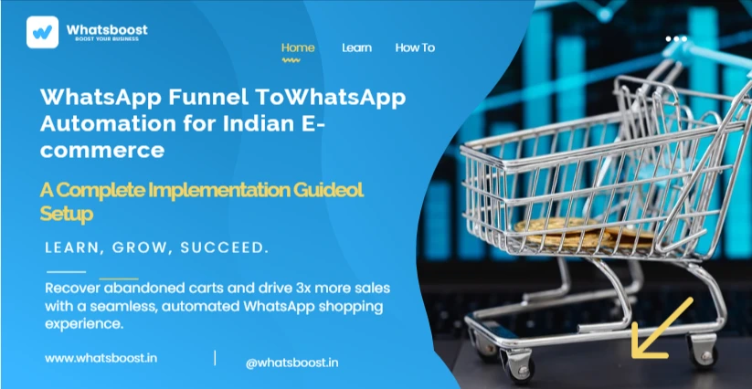 WhatsApp Automation for Indian E-commerce: A Complete Implementation Guide