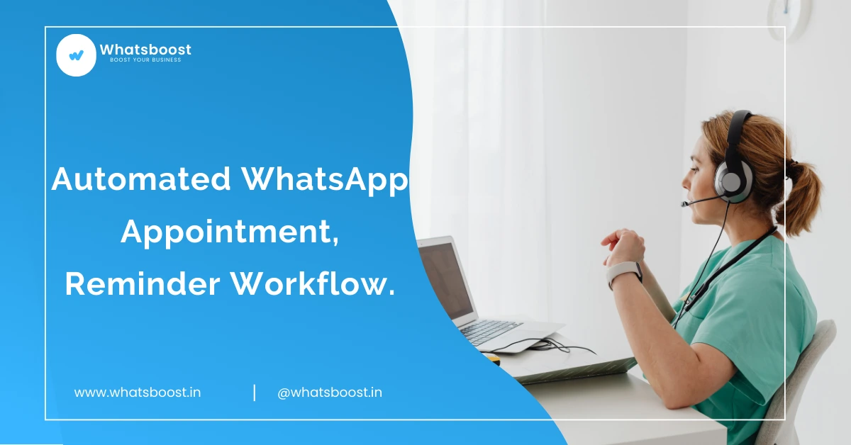 Automated WhatsApp Appointment Reminder Workflow for Calls in India