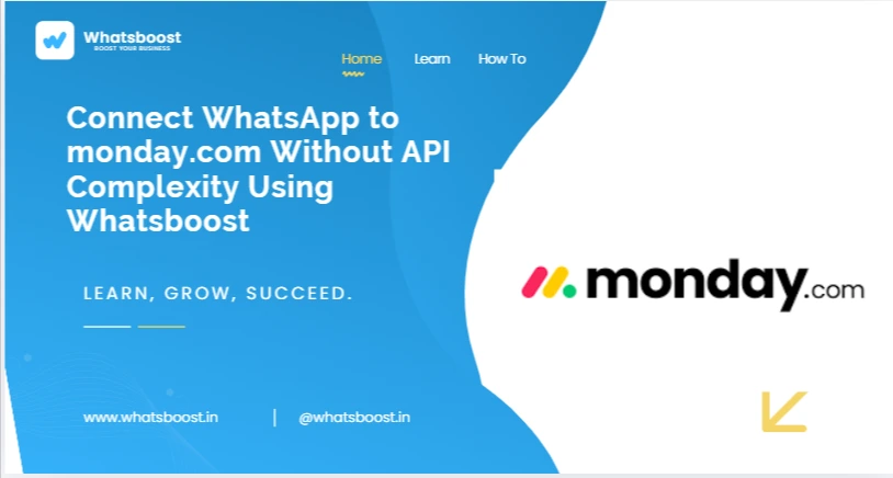 Connect WhatsApp to monday.com Without API Complexity Using Whatsboost