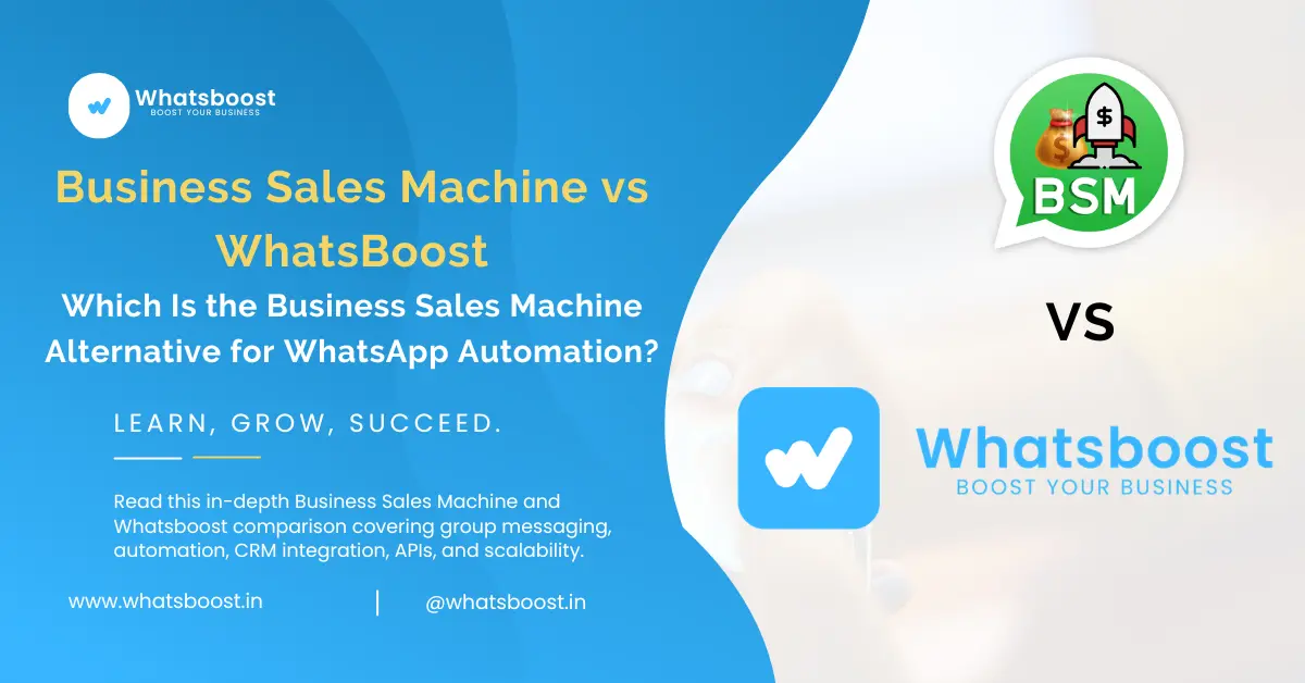 Business Sales Machine vs Whatsboost: Best Business Sales Machine Alternative