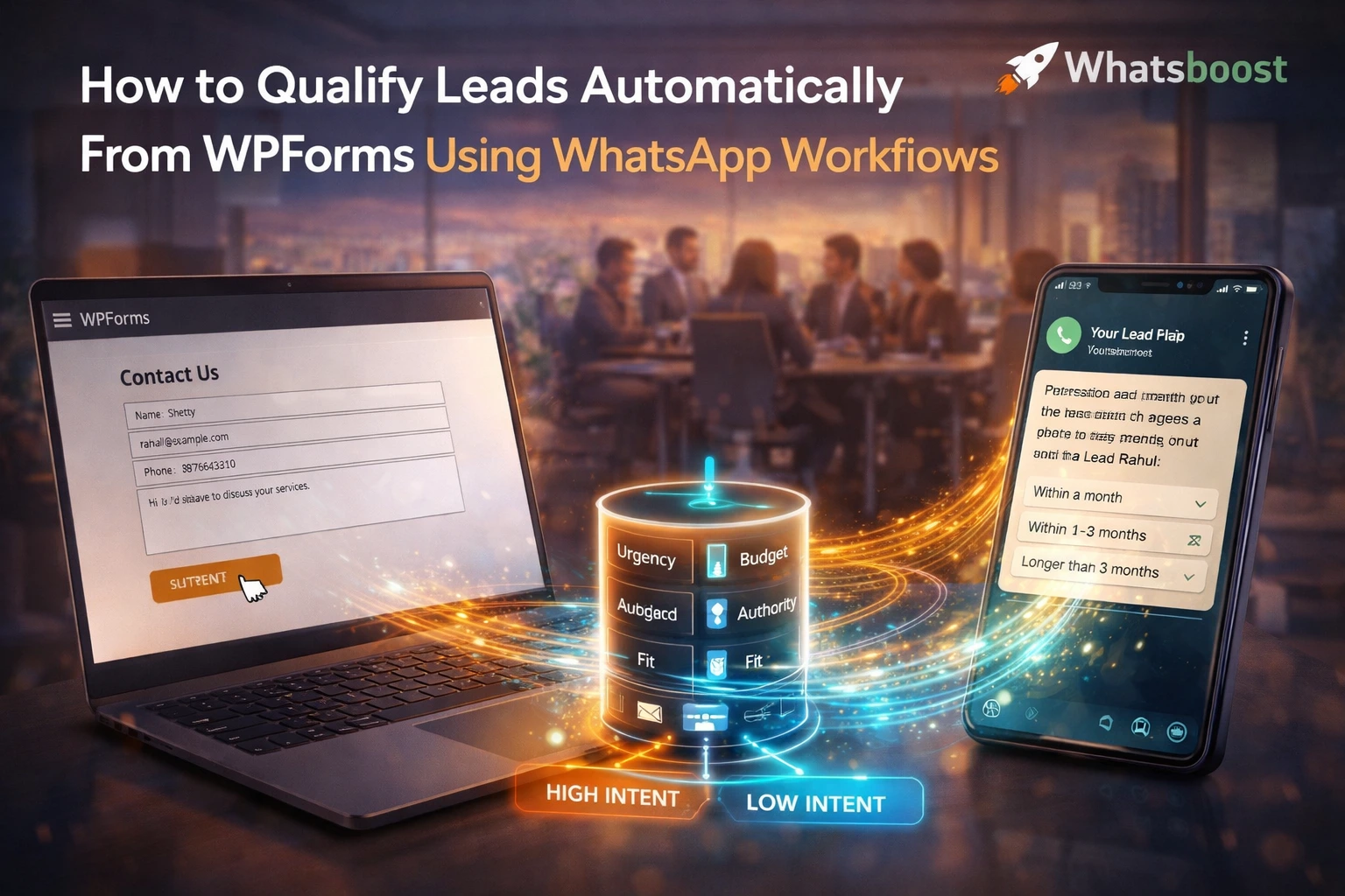 How to Qualify Leads Automatically From WPForms Using WhatsApp Workflows in 2026 | Whatsboost