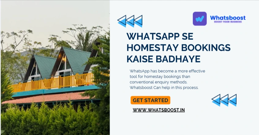 WhatsApp se Homestay Bookings Kaise Badhaye