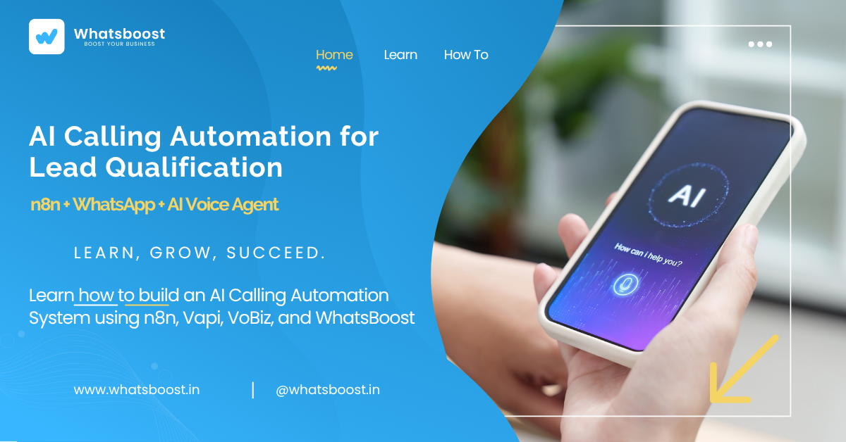 AI Calling Automation for Lead Qualification | n8n + WhatsApp + AI Voice Agent