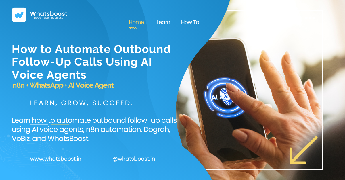 How to Automate Outbound Follow-Up Calls Using AI Voice Agents | AI Calling Automation Guide